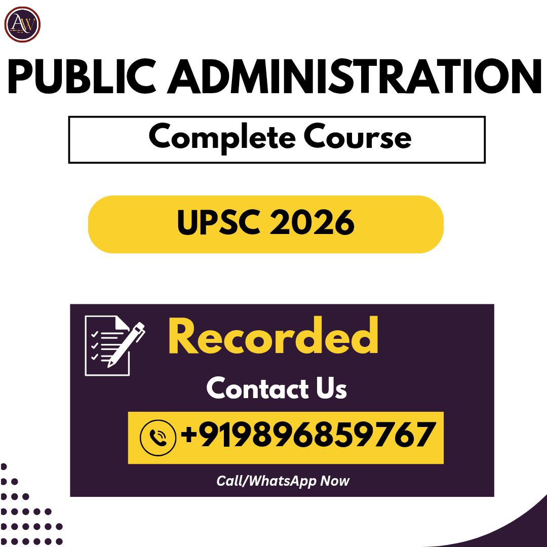 Public Administration Optional – Complete Recorded Course (UPSC 2026)